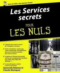 Claude Moniquet, Genovefa Etienne, "Les services secrets Pour les Nuls"