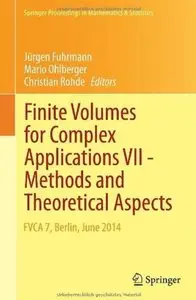 Finite Volumes for Complex Applications VII-Methods and Theoretical Aspects [Repost]