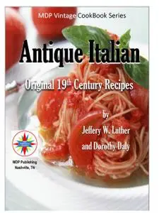 «Antique Italian» by Jeffery W. Luther