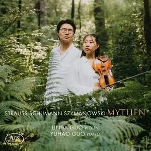 Linda Guo & Yuhao Guo - Strauss, Schumann & Szymanowski: Mythen (2023) [Official Digital Download 24/96]