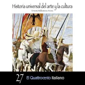 «El Quattrocento Italiano» by Ernesto Ballesteros Arranz