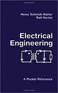 Electrical Engineering: A Pocket Reference 6th Edition