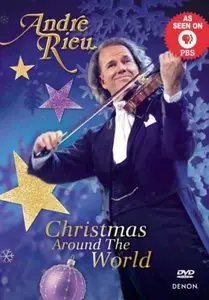 Andre Rieu - Christmas Around the World (2006)