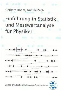 Einführung in Statistik und Messwertanalyse für Physiker