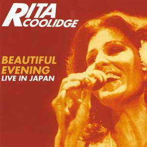 Rita Coolidge - Beautiful Evening - Live In Japan (Expanded Edition) (1980/2017)