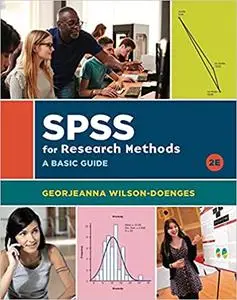 SPSS for Research Methods: A Basic Guide, 2nd Edition