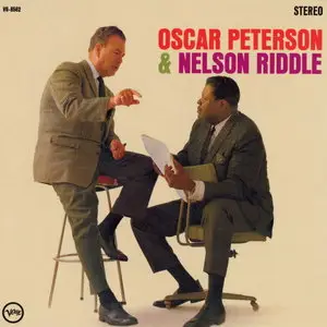 Oscar Peterson & Nelson Riddle - The Trio & The Orchestra With Strings (1964) [Remastered 2009]