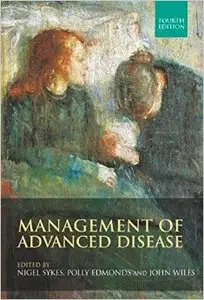 Management of Advanced Disease, Fourth edition