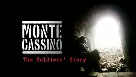 Channel 4 - Monte Cassino: The Soldiers Story (2004)