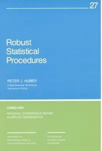 Robust Statistical Procedures