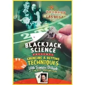 Blackjack Science - Counting & Betting Techniques, Advanced Techniques [repost]