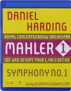 Daniel Harding, Royal Concertgebouw Orchestra - Mahler: Symphony No.1 (2012) [Blu-Ray]