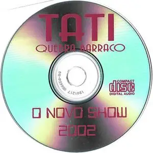 Tati Quebra Barraco - O Novo Show (2002) {DJ Gilmar Sinistro}