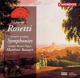 Matthias Bamert, London Mozart Players - Antonio Rosetti: Symphonies (1997)