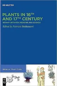 Plants in European Medicine: Materia medica, herbaria, and botanical experimentation