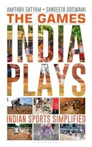 The Games India Plays: Indian Sports Simplified