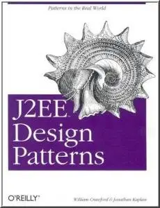 J2EE Design Patterns [Repost]