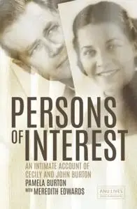 Persons of Interest: An Intimate Account of Cecily and John Burton