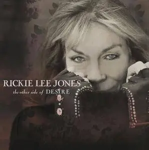 Rickie Lee Jones - The Other Side of Desire (2015)