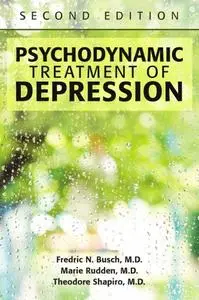 Psychodynamic Treatment of Depression, 2 Revised edition