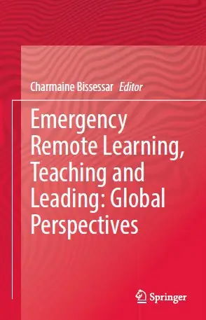Emergency Remote Learning, Teaching and Leading: Global Perspectives