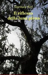 Il riflesso della luna piena