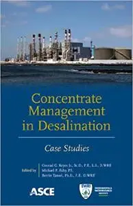 Concentrate Management in Desalination: Case Studies