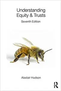 Understanding Equity & Trusts, 7th Edition