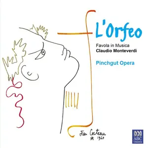 Antony Walker, Orchestra of the Antipodes, Cantillation - Claudio Monteverdi: L'Orfeo (2005)