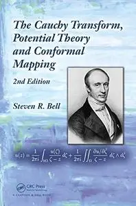 The Cauchy Transform, Potential Theory and Conformal Mapping, 2nd Edition