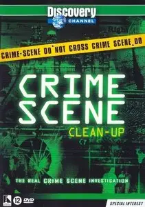 Discovery Channel - Crime Scene Clean-Up: The Real Crime Scene Investigation (2000)