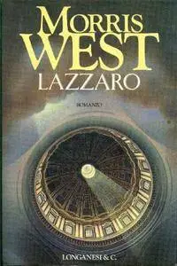Morris West - Lazzaro