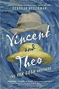 Vincent and Theo: The Van Gogh Brothers