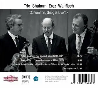 Trio Shaham Erez Wallfisch - Schumann, Dvořák & Grieg: Piano Trios (2018)