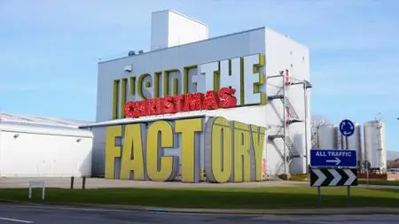 BBC - Inside the Factory: Christmas (2021)
