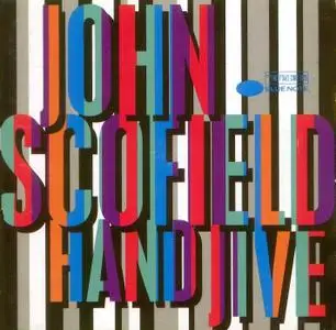 John Scofield - Hand Jive (1993)