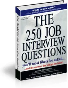 Peter Veruki - 250 Job Interview Questions