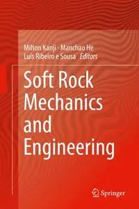 Soft Rock Mechanics and Engineering (Repost)