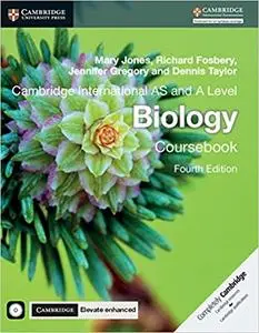 Cambridge International AS and A Level Biology Coursebook   Ed 4