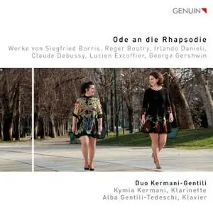 Duo Kermani-Gentili - Ode an die Rhapsodie (2018) [Official Digital Download 24/96]