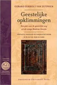 Geestelijke Opklimmingen (Bibliotheca Dissidentium Neerlandicorum) (Dutch Edition)