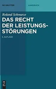 Das Recht der Leistungsstörungen