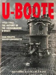 U-Boote 1935-1945: The History of the Kriegsmarine U-Boats (repost)