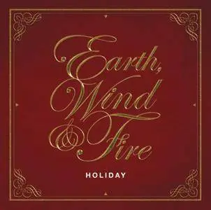 Earth, Wind & Fire - Holiday (2014) [Official Digital Download]