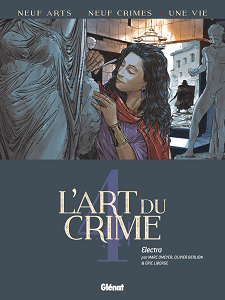 L'art du Crime - Tome 4 - Electra