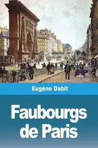 Eugène Dabit, "Faubourgs de Paris"