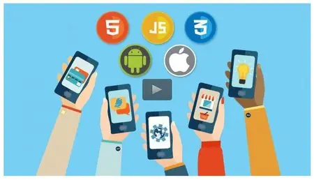Udemy – Create Android and iOS App using HTML, CSS and JS