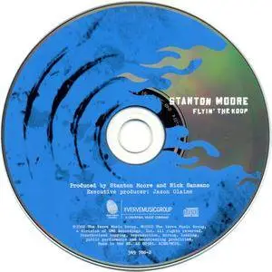 Stanton Moore - Flyin' The Koop (2002)