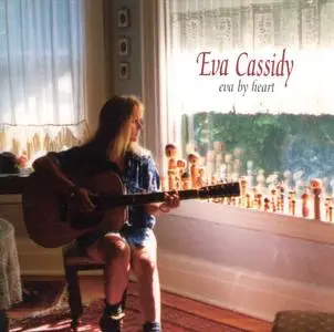 Eva Cassidy - Eva By Heart (1998) (Repost)