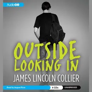 «Outside Looking In» by James Lincoln Collier